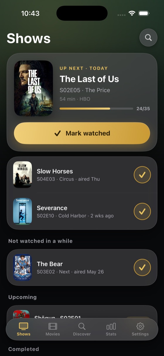 ShowTracker Up Next queue showing The Last of Us, Slow Horses and Severance